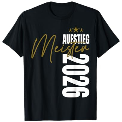 Meister 2026 Aufsteiger Mannschaft Fußball Handball Aufstieg T-Shirt