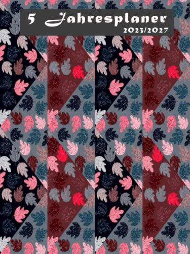 5 Jahresplaner 2023 - 2027: 5 Jahres Taschenkalender für Notieren | 1 Monat auf 2 Seiten | Terminplaner für 60 Monate