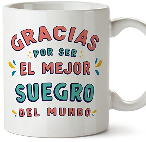 MUGFFINS Tazas para SUEGRO - En Español - Gracias por ser el mejor - 11 oz / 330 ml - Regalo original y divertido