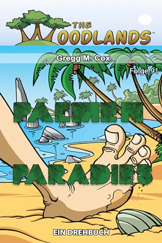 PALMENPARADIES: Folge 91 (Die Woodlands auf Deutsch)