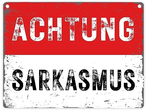 Achtung Sarkasmus Metallschild in 15x20 cm in rot-weiß im Used Look Perfekt für die Zyniker am Arbeitsplatz Sarkasmus Ironie Blechschild Dekoschild Retro Warnschild Vintage Büro