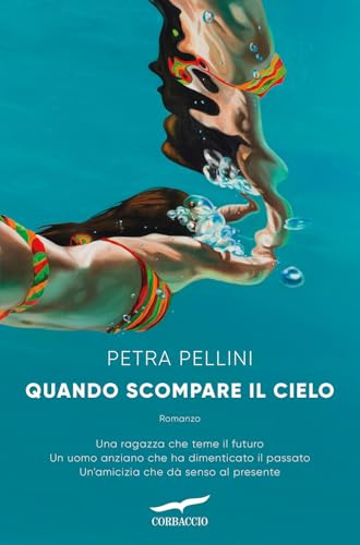 Quando scompare il cielo (Narratori Corbaccio)