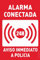 akrocard - Cartel Resistente PVC - Alarma Conectada 24H. Aviso inmediato a Policia - CARTEL PVC (ROJO) señal Ideal para comercios, tiendas, locales