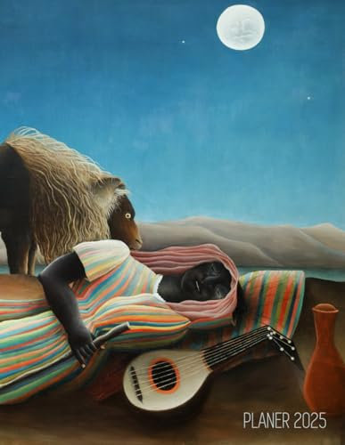 Henri Rousseau Planer 2025: Die schlafende Zigeunerin | Agenda Planer: Top organisiert durchs Jahr! | Planer Kalender 2025 mit Wochenansicht | Moderne Kunst | Einfacher Überblick über die Terminpläne