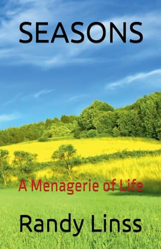 Seasons: A Menagerie of Life