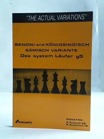 Benoni und Königsindische Verteidigung. Semisch Variante. Das System Läufer g5