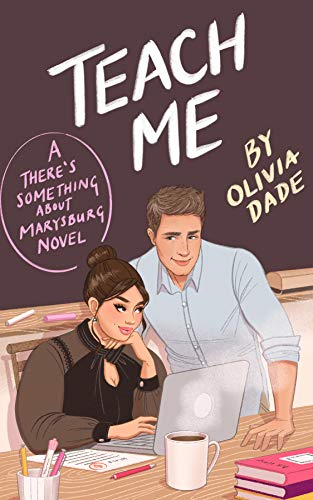 Teach Me (There's Something About Marysburg Book 1) (English Edition)