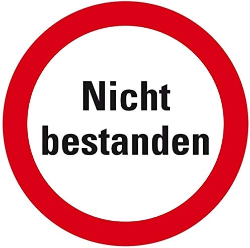 100 Stück - Infoplakette Hinweis Nicht bestanden Etikett Folie Aufkleber | Ø15-40mm Made in Germany, Größe: Ø30 mm