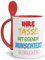 Tasse selbst gestalten/mit eigenem Text beschriften/Wunsch-Name/Spruch-Tasse/Löffeltasse Rot/Mittig gegenüber vom Henkel Bedruckt