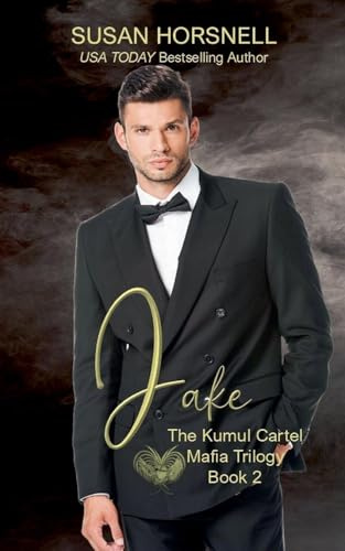 Jake (Kumul Cartel, Band 2)
