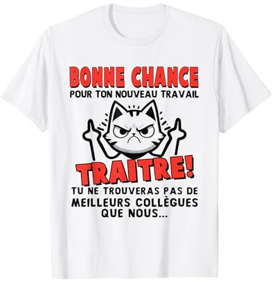Idée Cadeau Pot De Départ Collègue De Travail Homme Rigolo T-Shirt