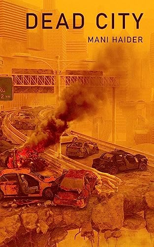 Dead City: A Zombie Post-Apocalypse Horror Story (English Edition)