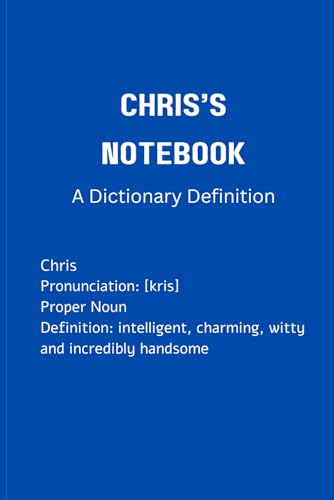 Chris's Notebook: A Dictionary Definition
