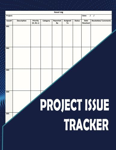 Project Issue Tracker Logbook: Practical Project Risk Management Tracker, Effective Issue Management And Project Tracking Log Book, Large 8,5X11 ... Notebook, 110Pages Work Challenges Organizer