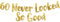 60 Never Looked So Good Gold Glitter Banner – 60. Jahrestag und Geburtstag Party Dekorationen