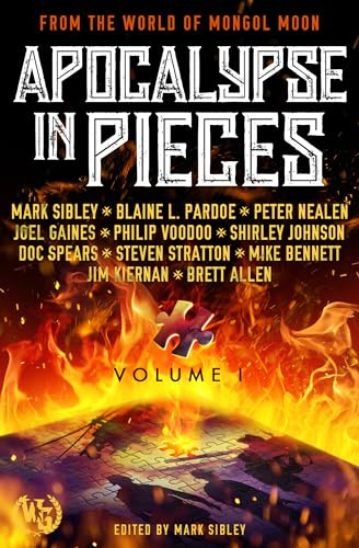 Apocalypse in Pieces (Mongol Moon)
