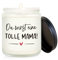 Werdende Mama Geschenk, Duftkerze Geschenke für Schwangere, DU WIRST EINE TOLLE MAMA, Geschenke für Werdende Mutter, Muttertagsgeschenke für Mama