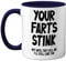 Funny Valentines Gifts for Him - Your Farts Stink Mug - Funny Mugs for Men, Birthday Gifts Boyfriend Husband Dad, Joke Novelty Present, I Love You Daughter Son Wife, 11oz Navy Blue Ceramic