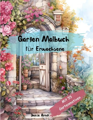 Gartenmalbuch für Erwachsene