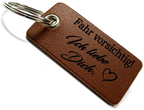 Lieblingsmensch Leder Schlüsselanhänger : Fahr vorsichtig - Ich liebe Dich