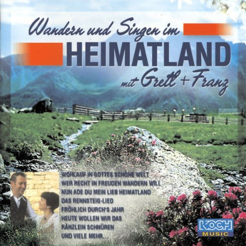 Wandern U.Singen im Heimatland