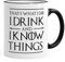 MoonWorks® Kaffee-Tasse Spruch I drink and i know things Geschenkidee Bürotasse für Serienfans schwarz unisize