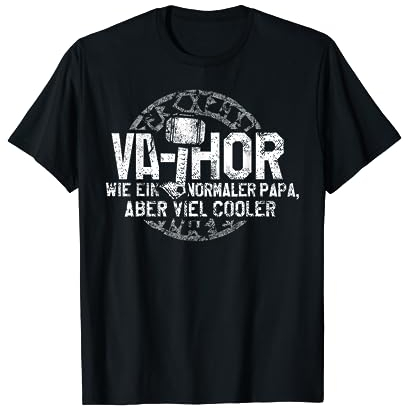 Vathor Vater Thor Cool Hammer Papa Fathor T-Shirt