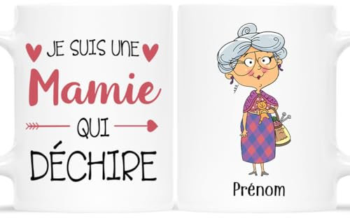 CADEAU PLUS Mug Personnalisé Prénom - Je Suis Une Mamie Qui Déchire - Tasse Grand-Mère, Fête Des Grands-Mères, Personnalisable