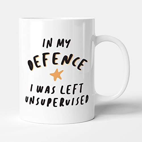 Victorian Printing Co - in My Defence I was Left Unsupervised - Gift Funny Mug, Ceramic, 11fl.oz.