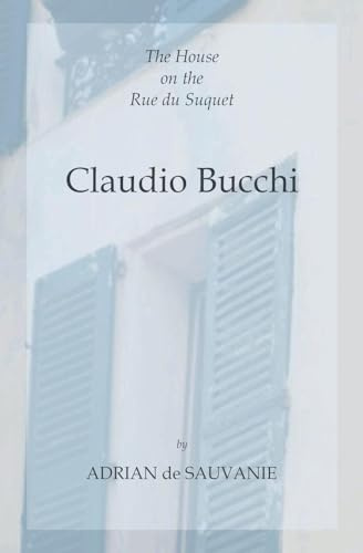 Claudio Bucchi (The House on the Rue Du Suquet, Band 2)