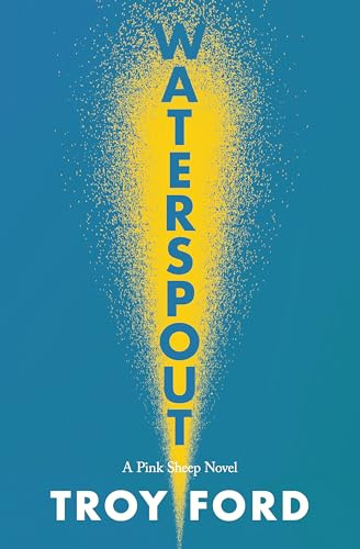 Waterspout (The Pink Sheep Novels)