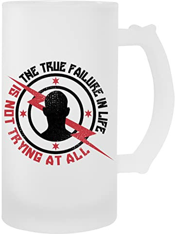 Hopestly True Failure Is Not Trying At All Transparent Becher Bier Herren Damen Mug Beer