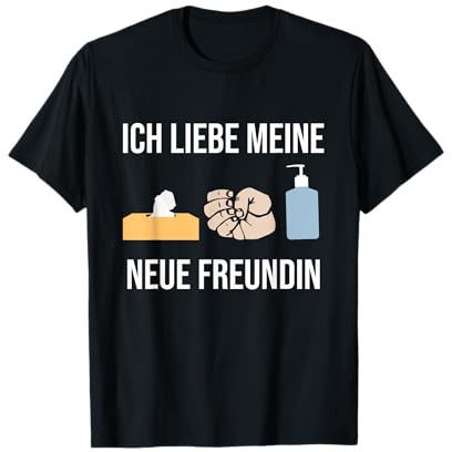 Meine neue Freundin Masturbation - Anti Valentinstag Spruch T-Shirt