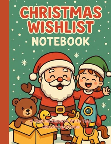Christmas Wishlist Notebook: / 8.5x11 Inch Notebook/ 1 Opening Page/ 119 Lined Pages With Numbers 1 - 12, Top to Bottom/ Glossy Cover/