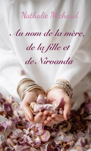 Au nom de la mère, de la fille et de Nirvanda