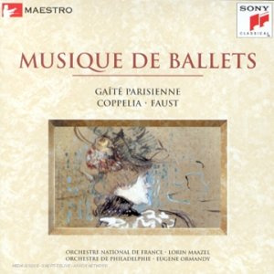Musique De Ballets;Gaîté Parisienne;Coppelia;Faust