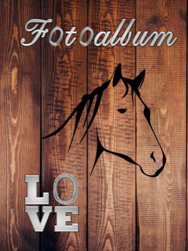 Fotoalbum Pferde Ponys Pferdealbum Alpaka Esel Photo Album Reiten Pferdefreunde Reitturnier Geschenkidee Malbuch Stammbaumbuch Fototagebuch Andenken ... Züchter Fohlen Haflinger Isländer Holz 01
