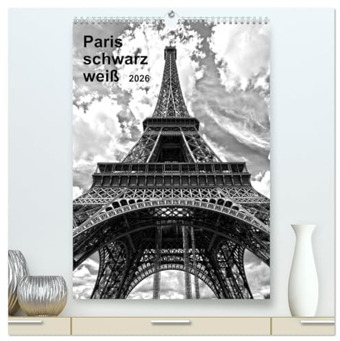 Paris schwarz weiß 2026 (hochwertiger Premium Wandkalender 2026 DIN A2 hoch), Kunstdruck in Hochglanz: Entdecken Sie Paris in wundervollen schwarz-weiß Aufnahmen (CALVENDO Orte)