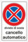 Pubblimania CANCELLO AUTOMATICO DIVIETO DI SOSTA Cartello in Alluminio composito spessore 3 mm, per esterno/interno (Divieto di Sosta Cancello 30x40)