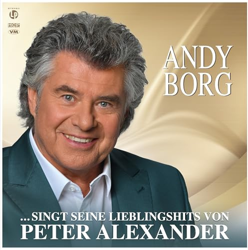 Andy Borg - ...singt seine Lieblingslieder von Peter Alexander