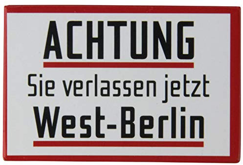 Kühlschrank-Magnet | Achtung Sie verlassen West-Berlin Schild | Starker Halt | Foto-Magnet 8 x 5,5 cm | typisches Souvenir
