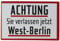 Kühlschrank-Magnet | Achtung Sie verlassen West-Berlin Schild | Starker Halt | Foto-Magnet 8 x 5,5 cm | typisches Souvenir
