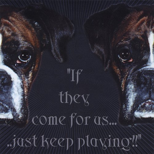 If They Come for Us Just Keep Playing/Various