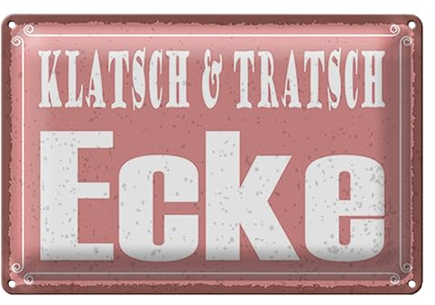 Nostalgisches Blechschild | Klatsch & Tratsch Ecke | Vintage Dekoration | 20 cm x 30 cm