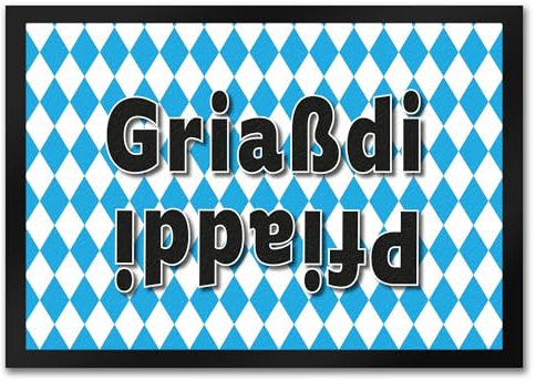 Griaßdi Pfiaddi Fußmatte in 35x50 cm mit bayrischer Flagge Hallo und Tschüss Türmatte für Bayern und Menschen die die bayrische Sprache lieben und auch sprechen