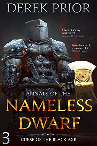 Curse of the Black Axe (Annals of the Nameless Dwarf Book 3)