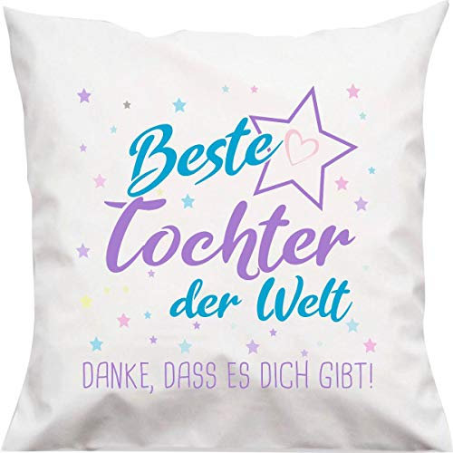 Shirtinstyle Kissen, Beste Tochter der Welt, Danke, DASS es Dich gibt! Kuschelkissen Sofa Kissen, 40x40cm
