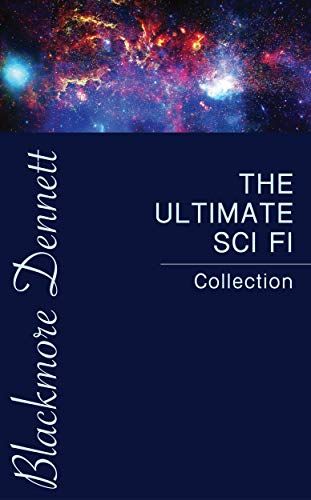 The Ultimate Sci Fi Collection (English Edition)