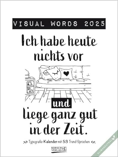 Visual Words - Literaturkalender - Wochenkalender 2025 - Korsch-Verlag - mit 53 einzigartigen Sprüchen - 24 cm x 32 cm