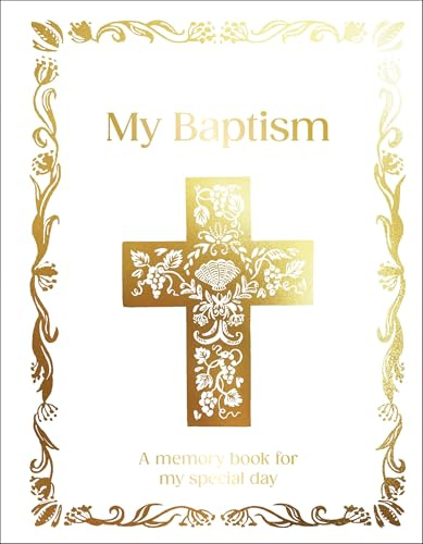 My Baptism: A Memory Book for My Special Day